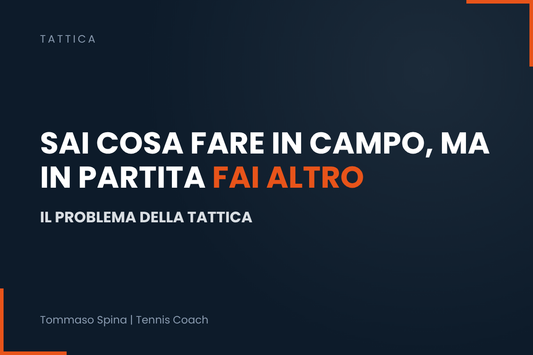 Sai cosa fare in campo, ma in partita fai altro: il problema della tattica