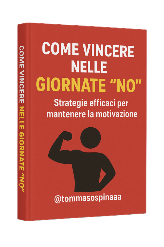 Come Vincere nelle Giornate "No" | E-Book